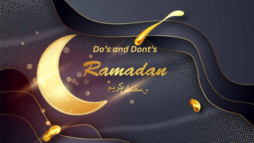 Ramadan Do and Donts UK