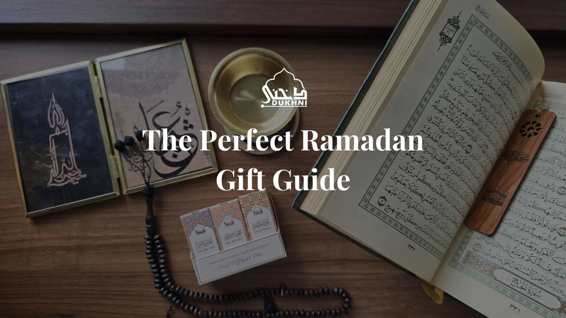 The Perfect Ramadan Gift Guide